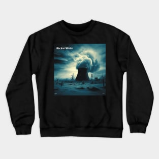 Nuclear Disaster. Crewneck Sweatshirt